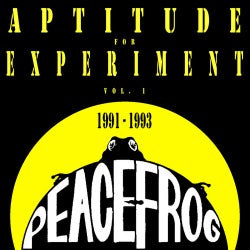 Peacefrog: Aptitude For Experiment Vol. 1 - 1991 - 1993