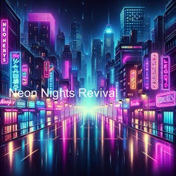 Neon Nights Revival