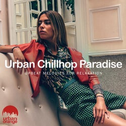 Urban Chillhop Paradise: Upbeat Melodies for Relaxation