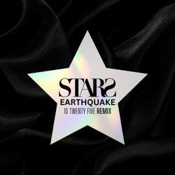 Earthquake (STARS/10 Twenty Five Remix)