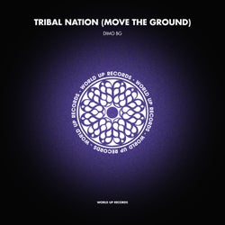 Tribal Nation (Move The Ground)