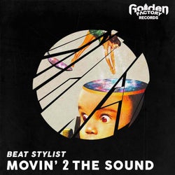 Movin' 2 the Sound