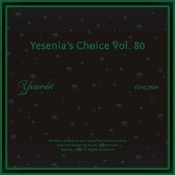 Yesenia's Choice, Vol. 80