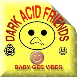 Dark Acid Firends