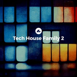 Tech House Family 2