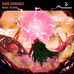 Good Riddance (Extended Mix)