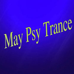 May Psy Trance