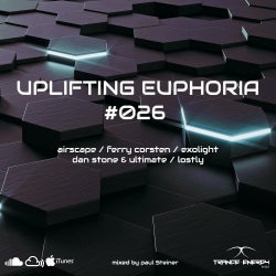 Uplifting Euphoria  #026 CHARTS
