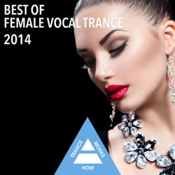 Best Of Female Vocal Trance 2014