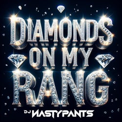 Diamonds on My Rang