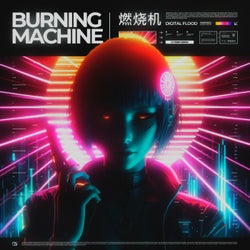 Burning Machine