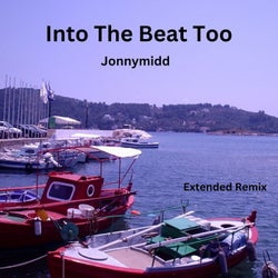 Into the Beat Too (Extended Mix)