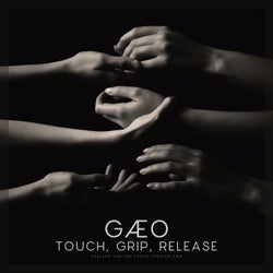 Touch, Grip, Release