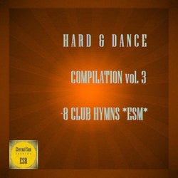 Hard & Dance Compilation, Vol. 3 8 Club Hymns *ESM*