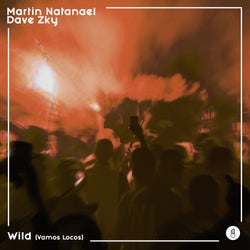 Wild (Vamos Locos) (Extended Mix)