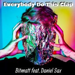 Everybody Do This Clap (feat. Daniel Sax)
