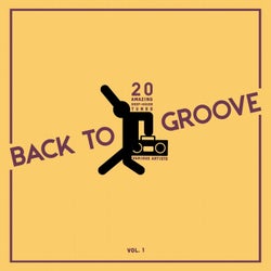 Back to Groove (20 Amazing Deep-House Tunes), Vol. 1