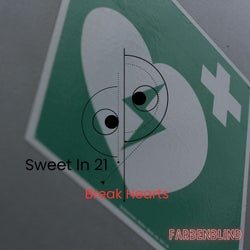 Break Hearts Edition Sweet in 21