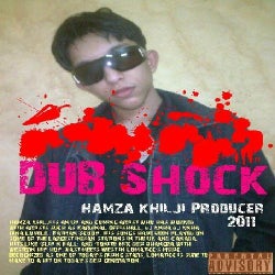 Hamza Khilji Dubshock Music