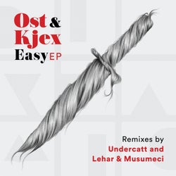 Ost & Kjex - Easy EP