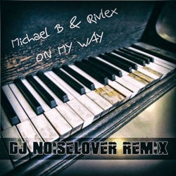 On My Way (feat. Rivlex) [DJ Noiselover Remix]