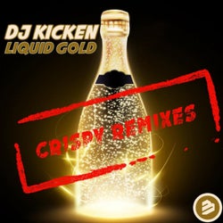 Liquid Gold (Crispy Remixes)