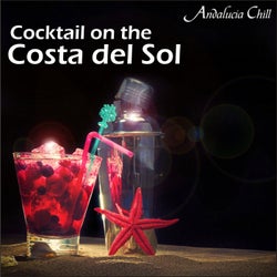 Andalucía Chill - Cocktail On The Costa del Sol