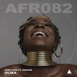 Ulika (Afro Pupo Remixes)