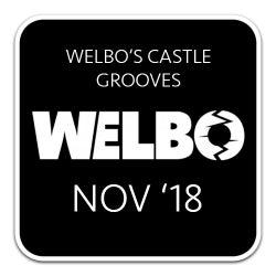 WELBO'S CASTLE GROOVES NOV '18