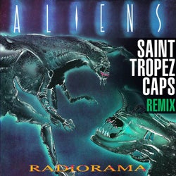 Aliens (Saint Tropez Caps Remix)