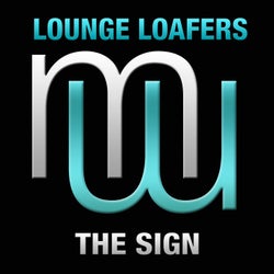 Lounge Loafers - The Sign