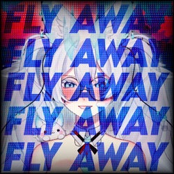 Fly Away