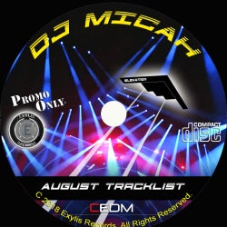 DJ Micah's August Tracklist