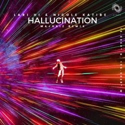 Hallucination - Majoriz Remix