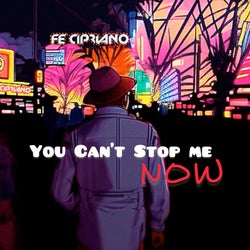 You Can't Stop Me Now (Extended Version)