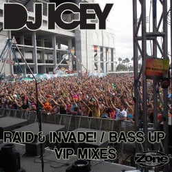 Raid & Invade / Bass Up VIP Mixes