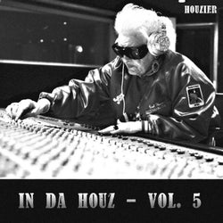 In Da Houz - Vol. 5