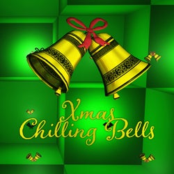 Xmas Chilling Bells