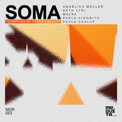 SOMA - Compiled By Paula Chalup