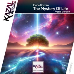 The Mystery of Life - Vocal Version