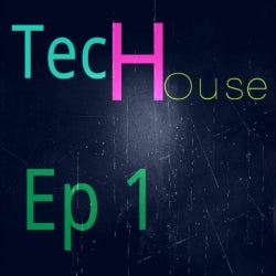 New Tech House Ep1