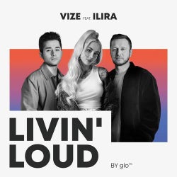 Livin' Loud (by glo™) (Extended Version)