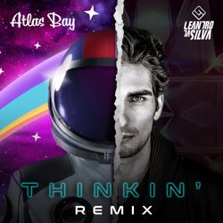 "Thinkin'" (Extended Version, Leandro da Silva Remix)