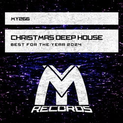 Christmas Deep House: Best for the Year 2024