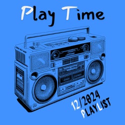 Play Time 12/2024