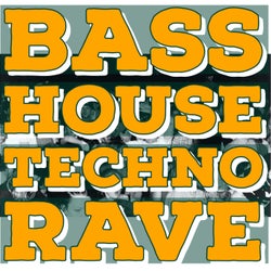 Breaks House Techno Rave