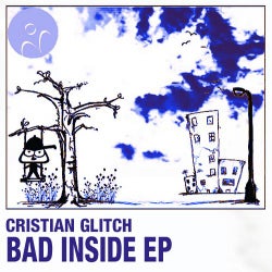 Bad Inside Ep