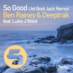 So Good (Jet Boot Jack Remix)