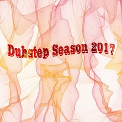 Dubstep Season 2017