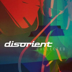 Disorient: Collected